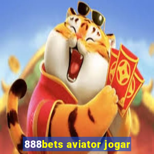 888bets aviator jogar